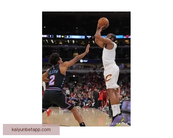 哈登领衔骑士冲击复仇之战吉迪率公牛寻求反弹再争连胜主动权