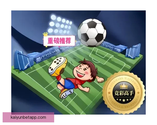 精准足球竞猜策略分享提升胜率的实用投注技巧解析